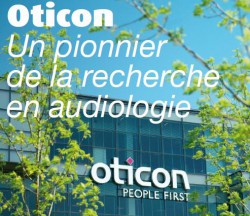 A chaque personne son appareil Oticon adapté Oticon à chaque personne son appareil auditif