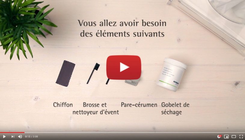 Tutoriel vidéo pour nettoyer vos aides auditives sur-mesures de la marque Phonak