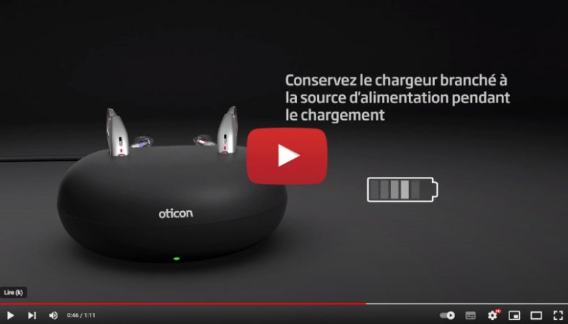 Vidéo : Conseil d'utilisation des aides auditives rechargeables Oticon - Audition Conseil